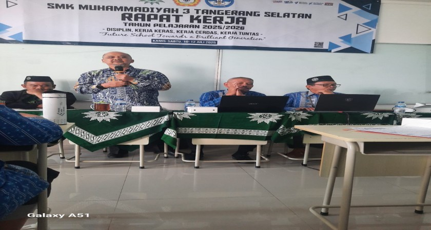 Rapat Kerja SMK Muhammadiyah 3 Tangerang Selatan Tahun Ini Usung Semangat "Disiplin, Kerja Keras, Kerja Cerdas, Kerja Tuntas"